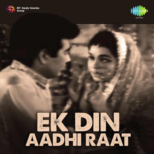 Ek Din Aadhi Raat (1971) (Hindi)